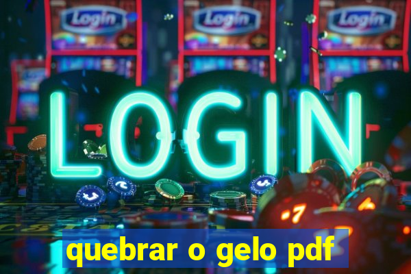quebrar o gelo pdf