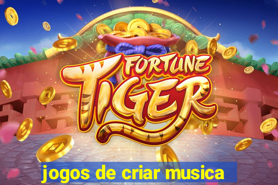 jogos de criar musica