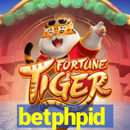 betphpid