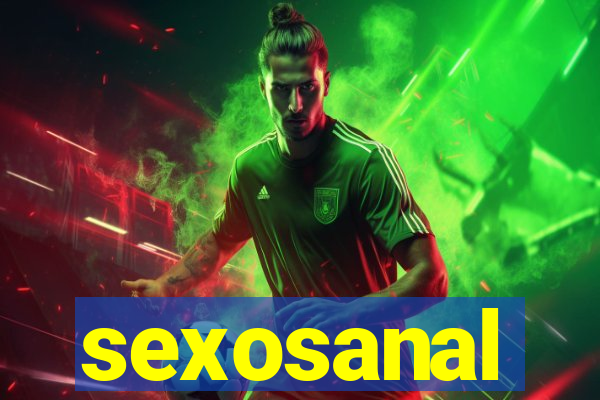 sexosanal