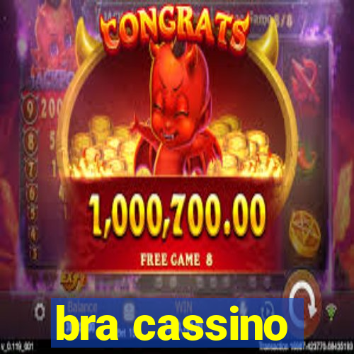 bra cassino