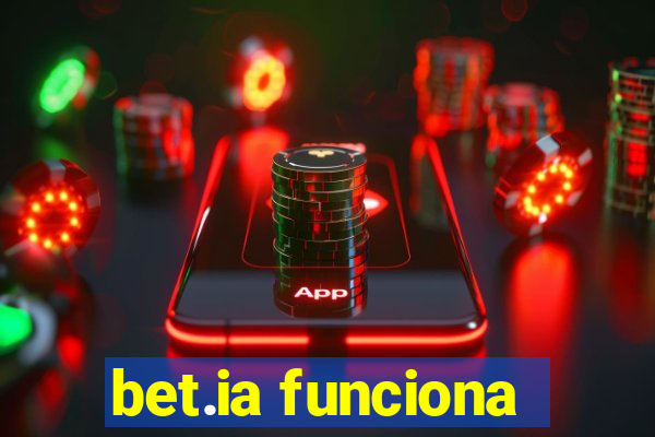 bet.ia funciona