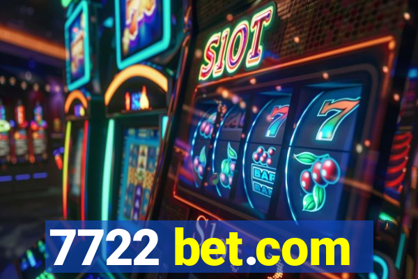 7722 bet.com