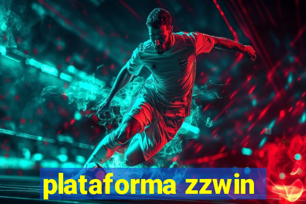 plataforma zzwin