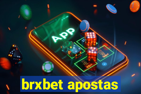 brxbet apostas