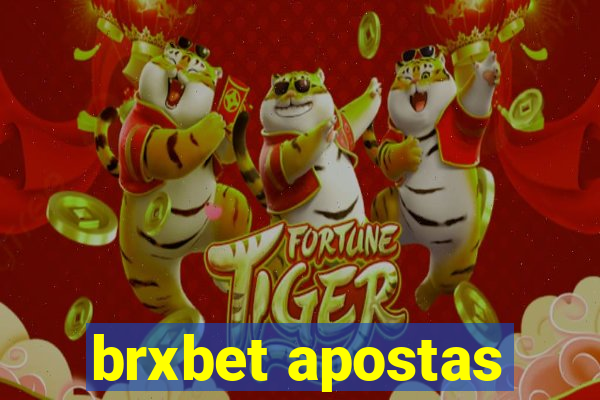 brxbet apostas