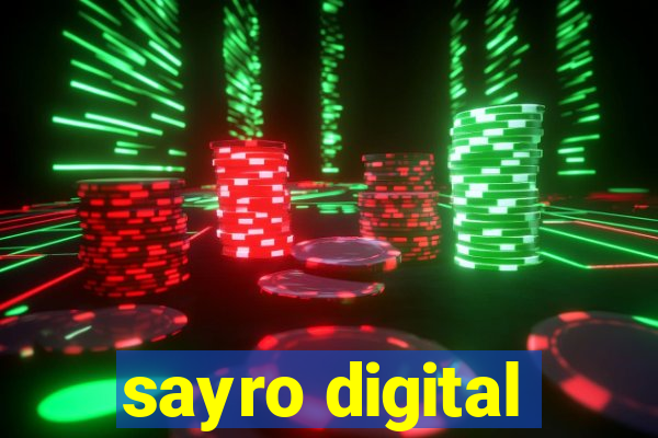 sayro digital