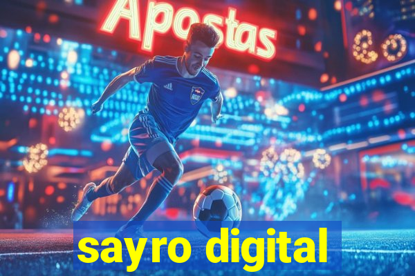 sayro digital