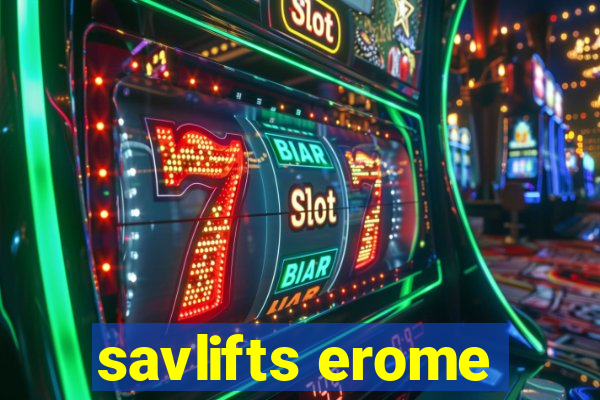 savlifts erome