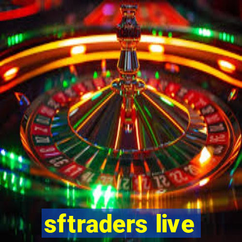 sftraders live