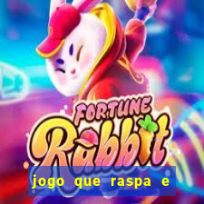 jogo que raspa e ganha dinheiro