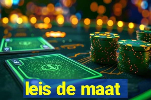 leis de maat