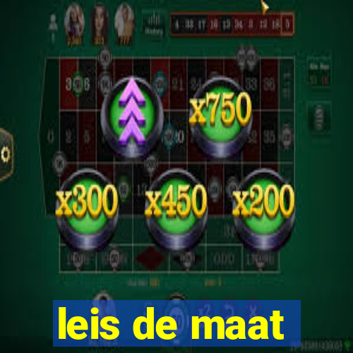 leis de maat