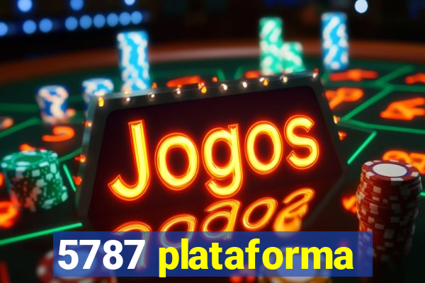 5787 plataforma