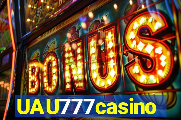 UAU777casino