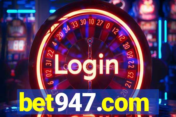 bet947.com