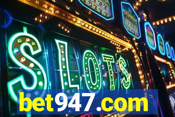 bet947.com