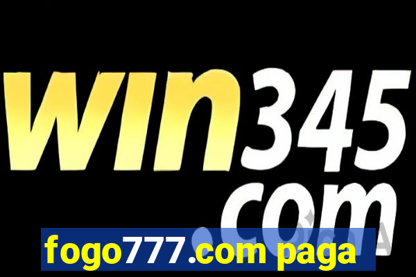 fogo777.com paga