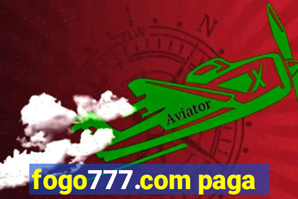 fogo777.com paga