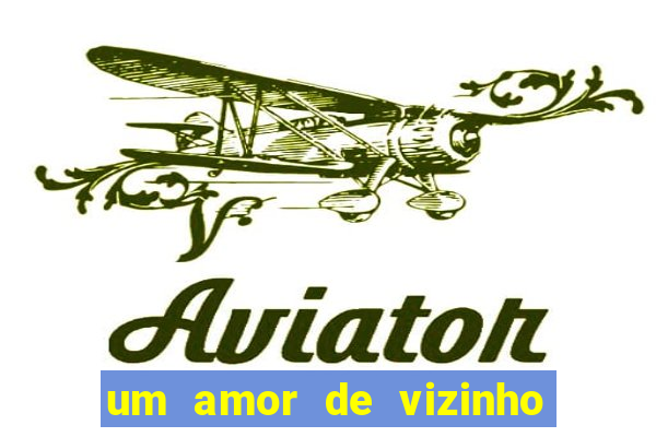 um amor de vizinho karen santos pdf