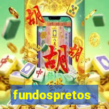 fundospretos