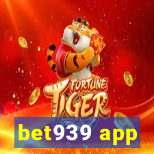 bet939 app