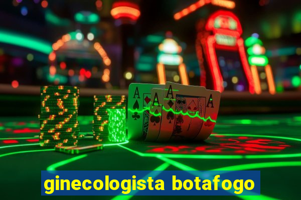 ginecologista botafogo