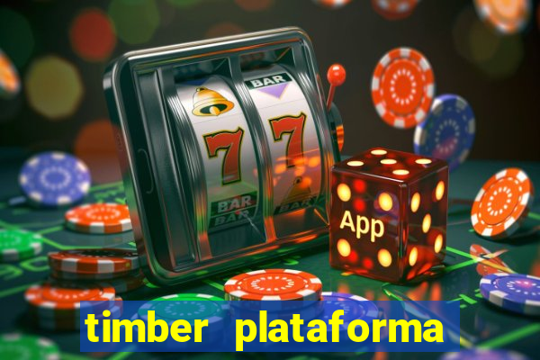 timber plataforma de jogos