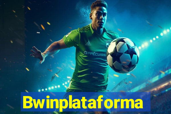 Bwinplataforma