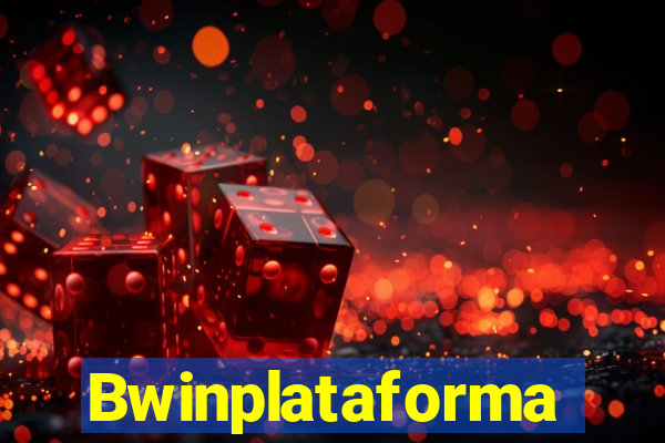 Bwinplataforma