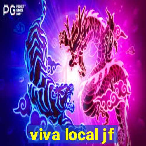 viva local jf