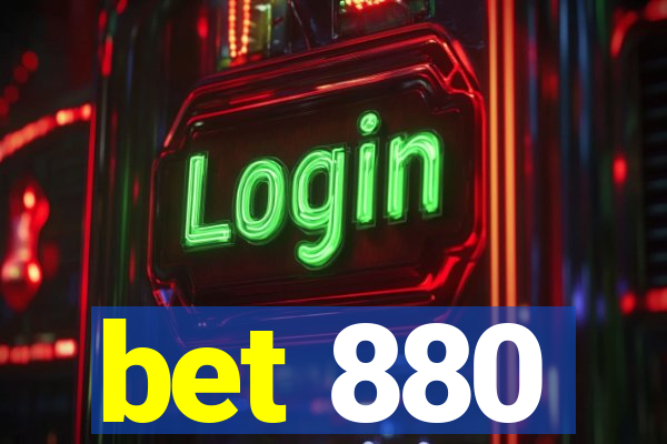 bet 880