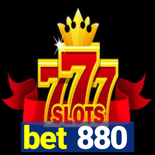 bet 880