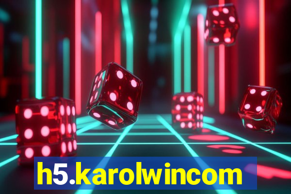 h5.karolwincom