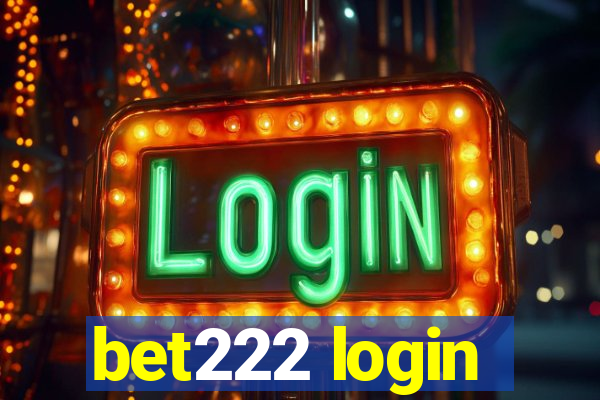bet222 login