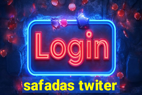 safadas twiter