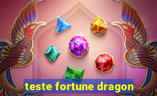 teste fortune dragon