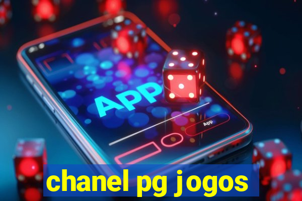 chanel pg jogos