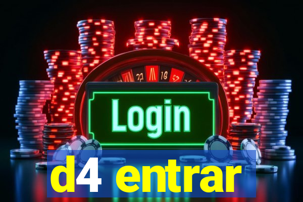 d4 entrar