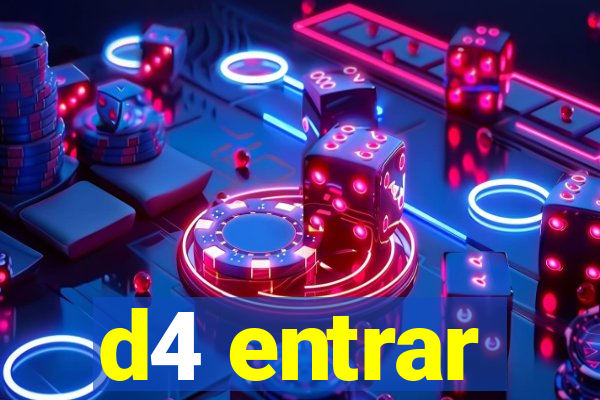 d4 entrar