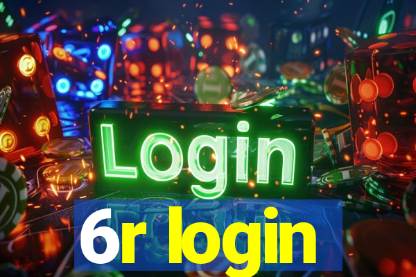 6r login