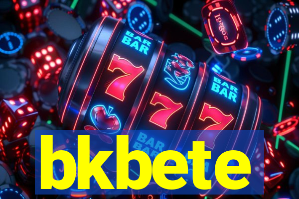 bkbete