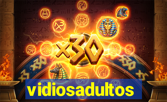 vidiosadultos