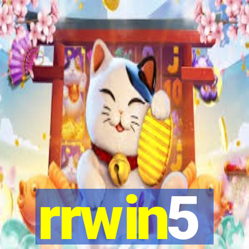 rrwin5