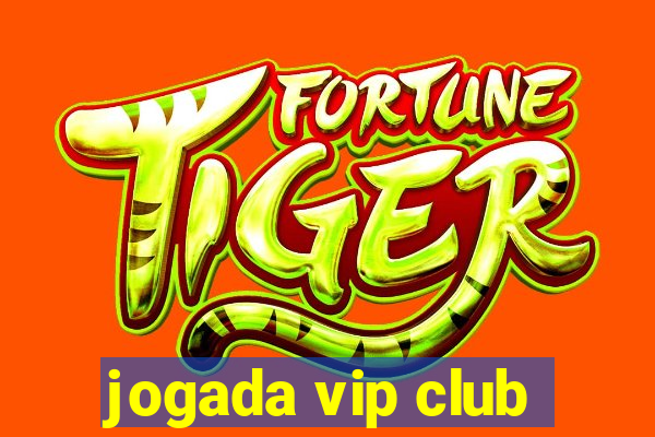 jogada vip club