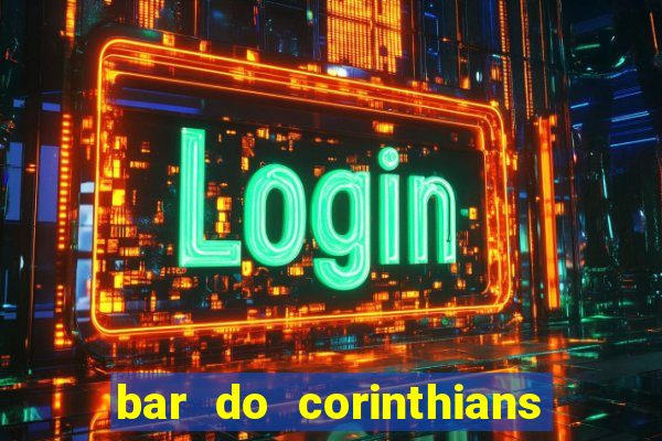 bar do corinthians em fortaleza