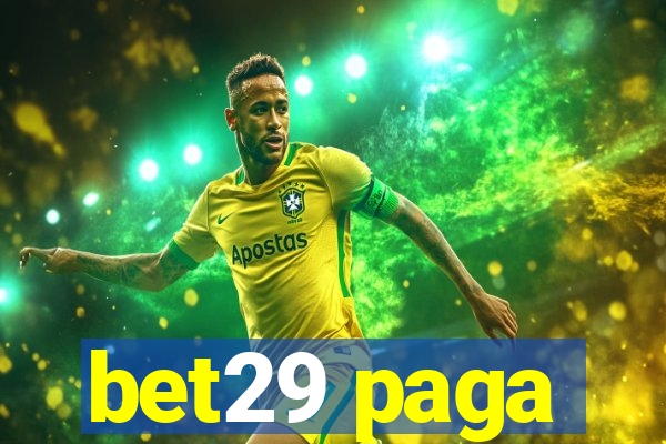 bet29 paga