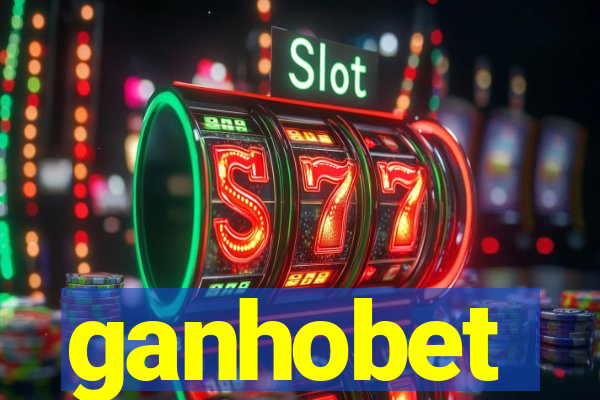 ganhobet