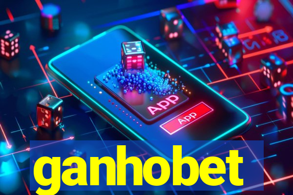 ganhobet