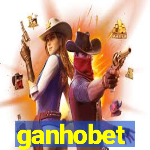 ganhobet